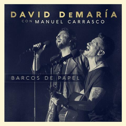 Barcos de papel (con Manuel Carrasco)