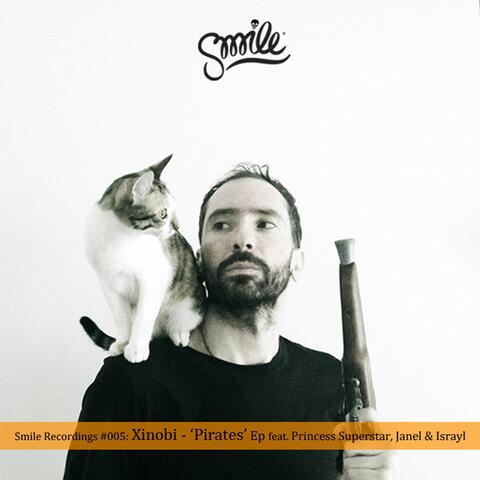 Pirates EP (feat. Princess Superstar, Janel & Israyl)