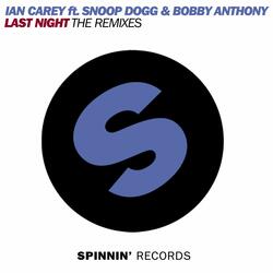 Last Night (feat. Bobby Anthony & Snoop Dogg)