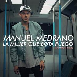 La Mujer Que Bota Fuego