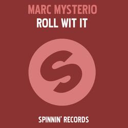Roll Wit It