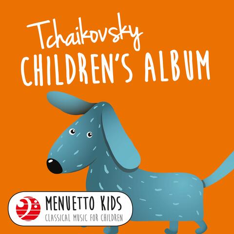 Tchaikovsky: Children's Album, Op. 39