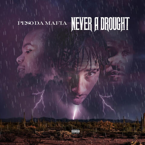 Never A Drought