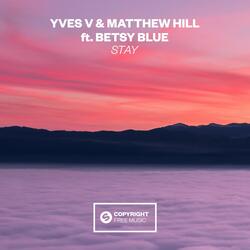 Stay (feat. Betsy Blue)