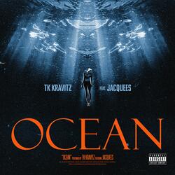 Ocean (feat. Jacquees)