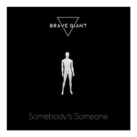 Somebody's Someone