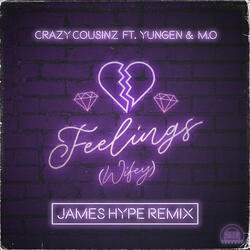 Feelings (Wifey) [feat. Yungen & M.O]