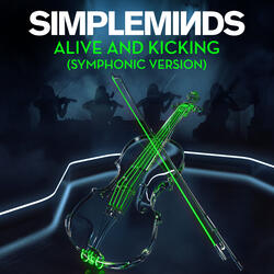 Simple Minds - Alive and Kicking | iHeartRadio