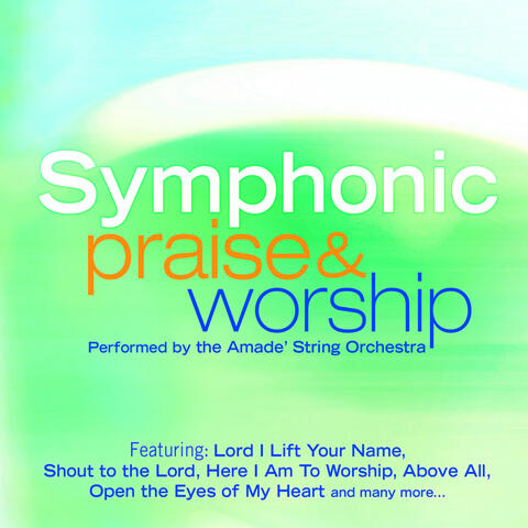 Symphonic Praise & Worship