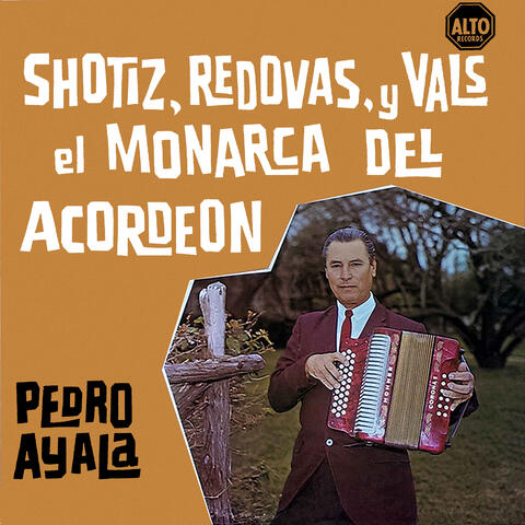 Shotiz, redovas y vals el monarca del acordeón