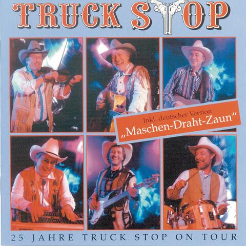 25 Jahre Truck Stop On Tour