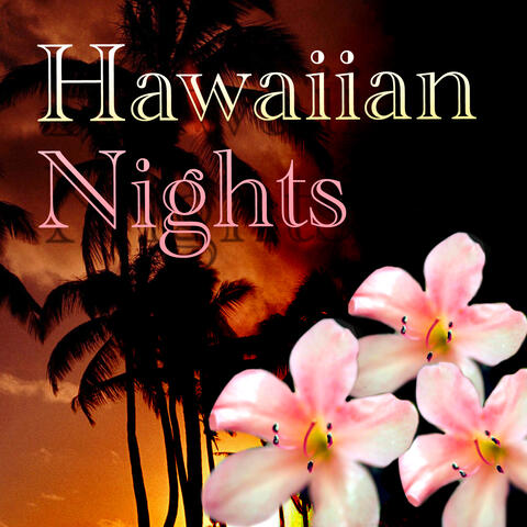 Hawaiian Nights