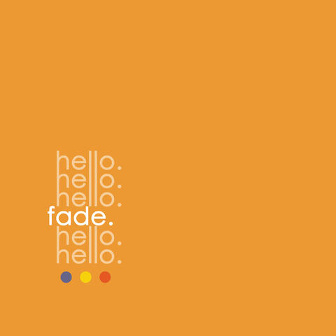 Fade