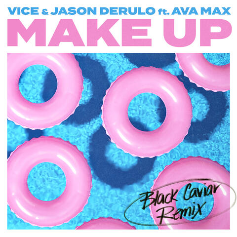Make Up (feat. Ava Max)