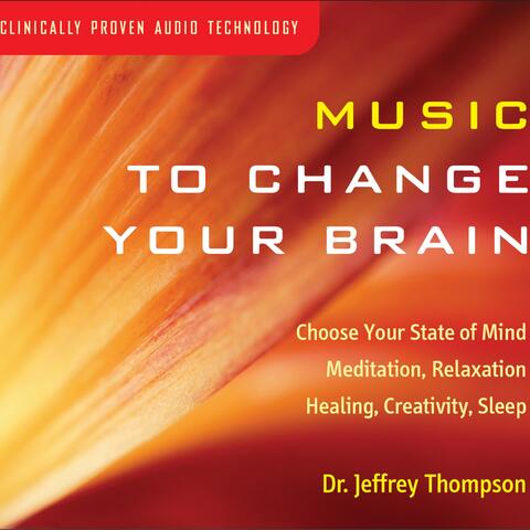 Music To Change Your Brain