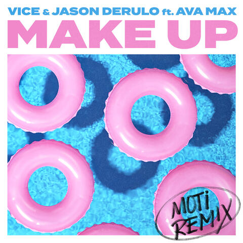 Make Up (feat. Ava Max)