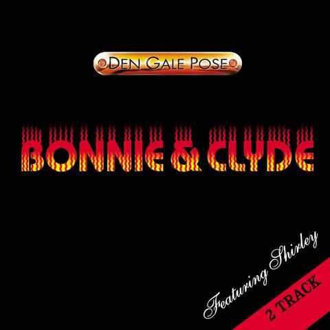 Bonnie & Clyde