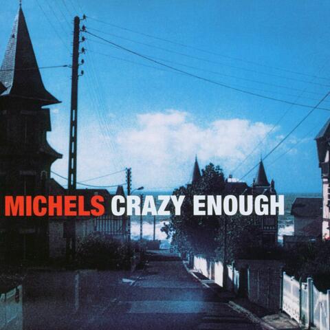 Crazy Enough - The American Full Moon Sessions Vol. II