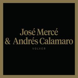 Volver (feat. Andrés Calamaro)