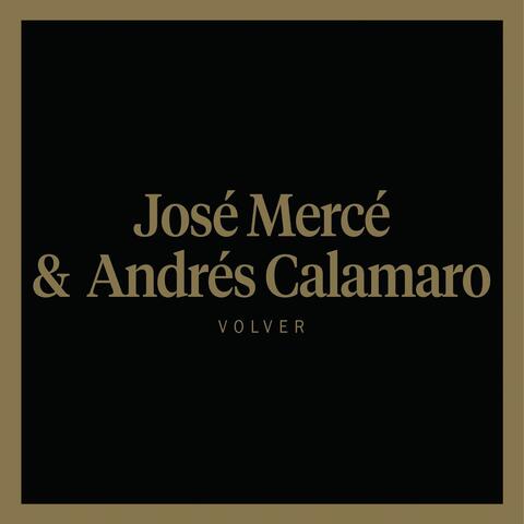 Volver (feat. Andrés Calamaro)