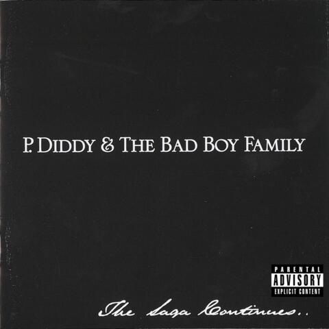 P. Diddy & The Bad Boy Family