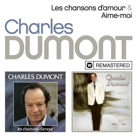 Les chansons d'amour / Aime-moi