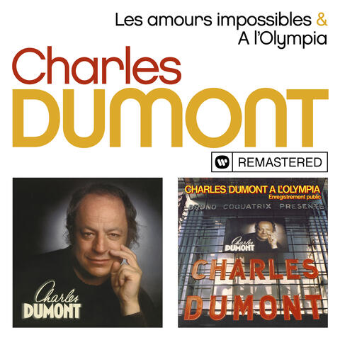 Les amours impossibles / A l'Olympia