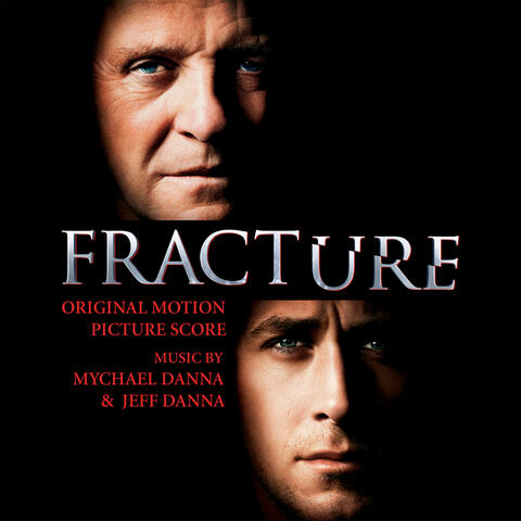 Fracture (Original Motion Picture Score)