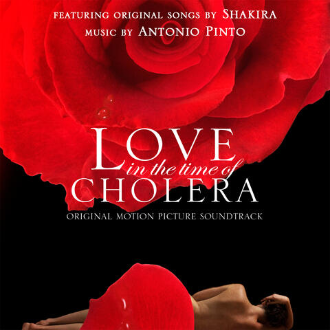Love In The Time Of Cholera (Original Motion Picture Soundtrack)