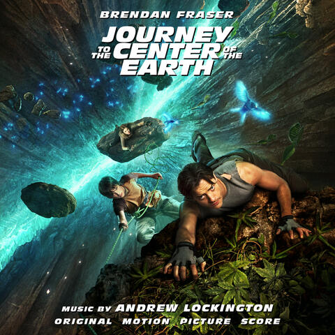 Journey To The Center Of The Earth (Original Motion Picture Score)