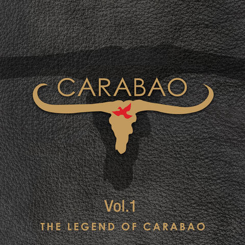The Legend Of Carabao, Vol. 1