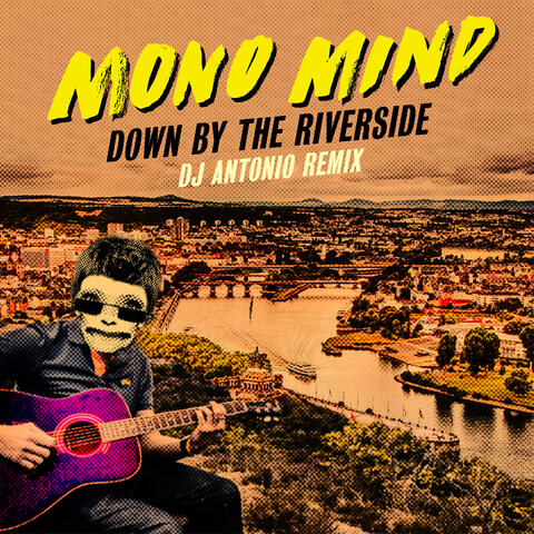 Down by the Riverside