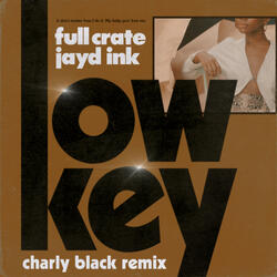 LowKey (feat. Jayd Ink)
