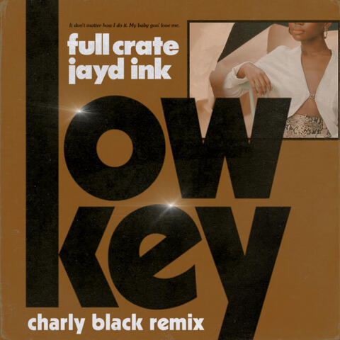 LowKey (feat. Jayd Ink)