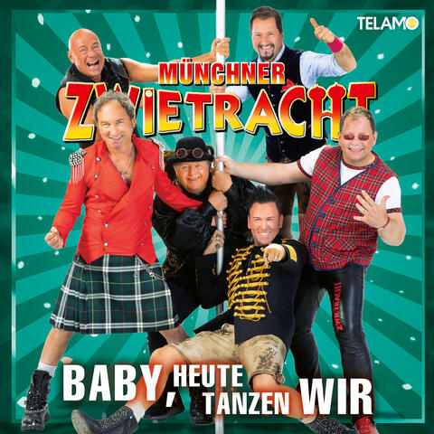 Baby, heute tanzen wir