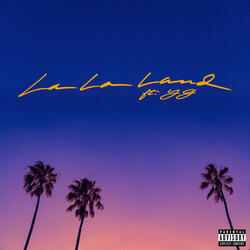 La La Land (feat. YG)