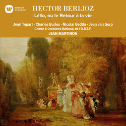 Berlioz: Lélio, ou le retour à la vie, Op. 14bis, H. 55b: VII. "Comme mon esprit flotte incertain !" (Lélio)