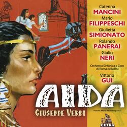 Verdi : Aida : Act 3 "Vieni d'Iside al Tempio" [Ramfis, Amneris, Chorus]