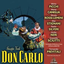 Verdi : Don Carlo : Act 1 "Carlo, ch'è sol il nostro amore" [Rodrigo, Eboli, Elisabetta]