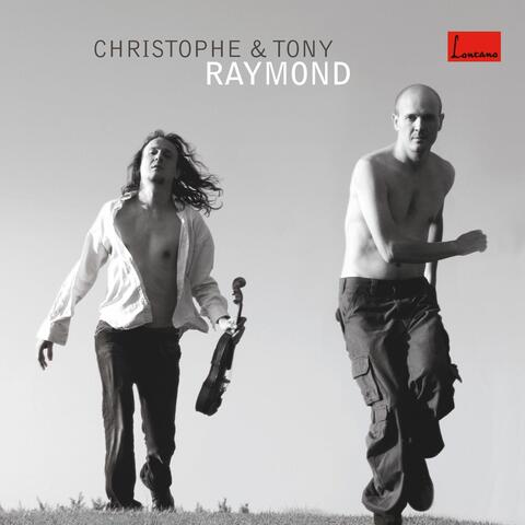 Christophe et Tony Raymond