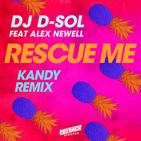 Rescue Me (feat. Alex Newell)
