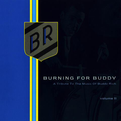 Burning for Buddy Vol. II