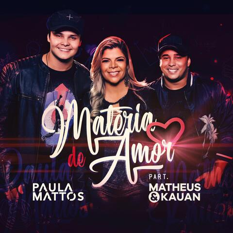 Matéria de amor (Participação especial de Matheus & Kauan)