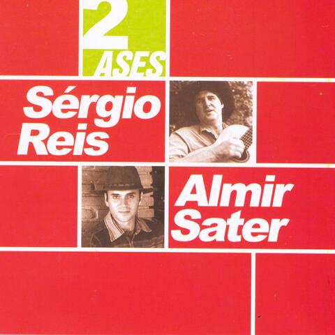 Sérgio Reis & Almir Sater