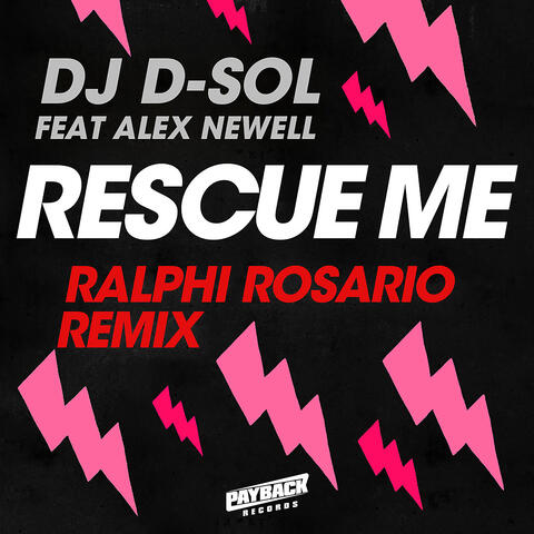 Rescue Me (feat. Alex Newell)