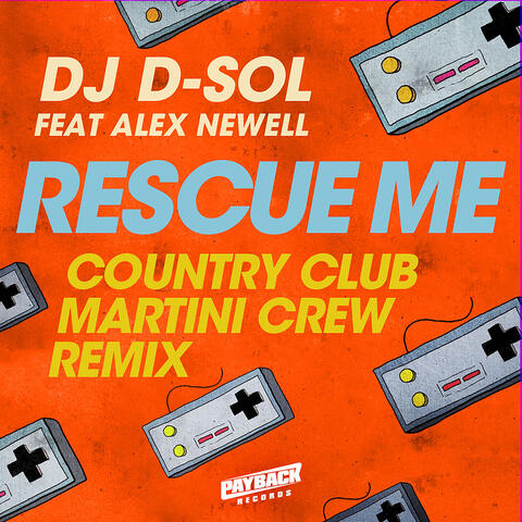 Rescue Me (feat. Alex Newell)