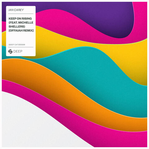 Keep On Rising (feat. Michelle Shellers)