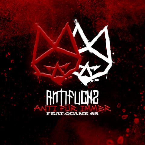 Anti für immer (feat. Quame65)