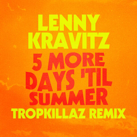 5 More Days 'Til Summer