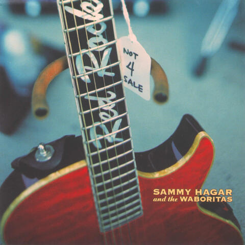 Sammy Hagar & The Waboritas